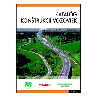 Katalóg konštrukcií vozoviek (Bohuslav Novotný) (slovensky)