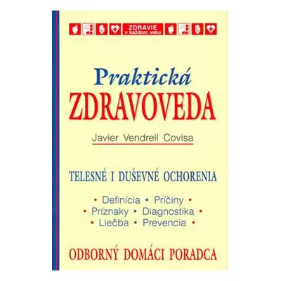 Praktická zdravoveda (Javier Vendrell Covisa) (slovensky)