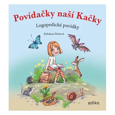 Povídačky naší Kačky (Bohdana Pávková)