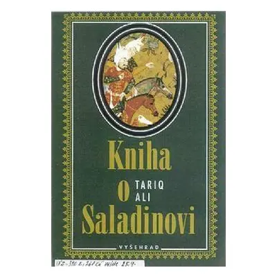 Kniha o Saladinovi (Tariq Ali)