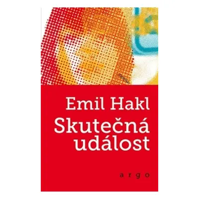 Skutečná událost (Emil Hakl)