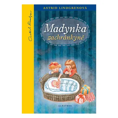 Madynka zachránkyně (Astrid Lindgrenová)