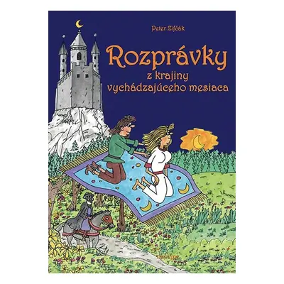 Rozprávky z krajiny vychádzajúceho mesiaca (Peter Zifčák) (slovensky)