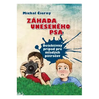 Záhada uneseného psa (Michal Čierny) (slovensky)