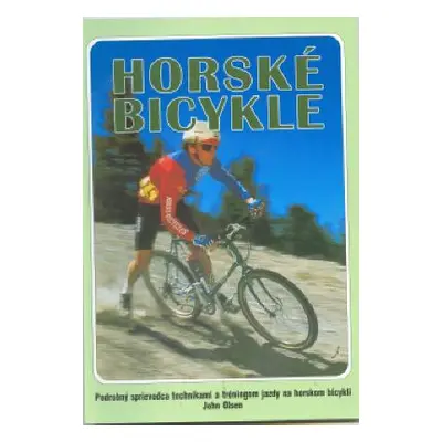 Horské bicykle (John Olsen) (slovensky)