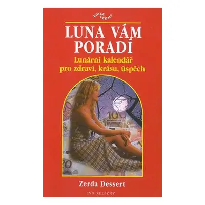 Luna vám poradí (Zerda Dessert)