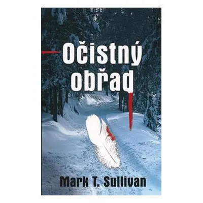 Očistný obřad (Mark T. Sullivan)