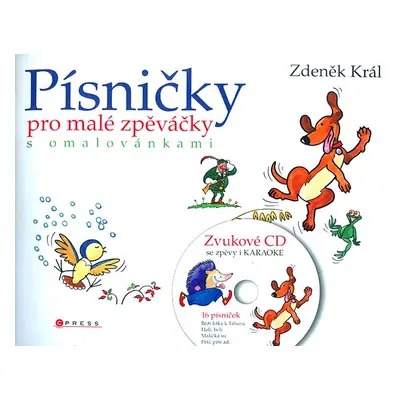 Písničky pro malé zpěváčky (Zdeněk Král)