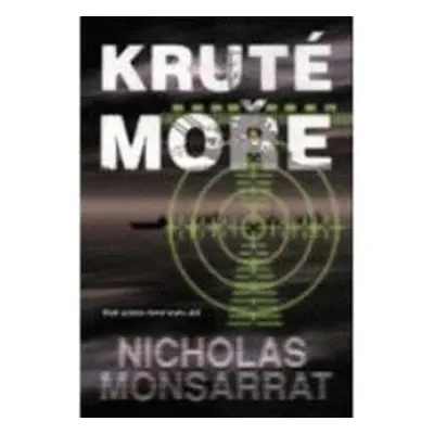 Kruté moře (Nicholas Monsarrat)