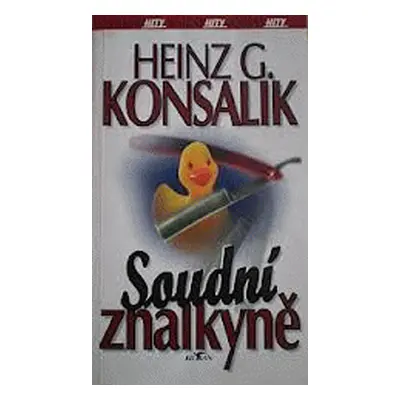 Soudní znalkyně (Heinz G. Konsalik)