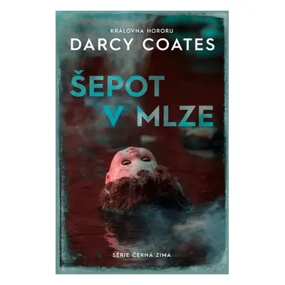 Šepot v mlze (Darcy Coates)