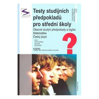 Testy studijních předpokladů pro střední školy (kol.)