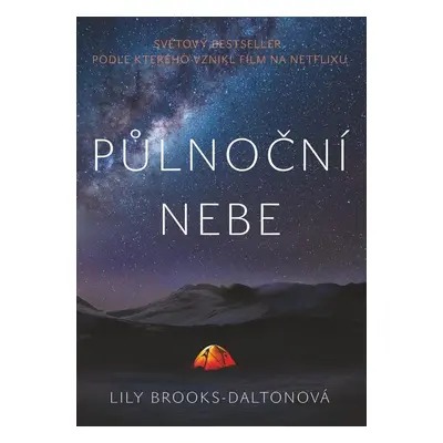 Půlnoční nebe (Brooks-Dalton Lily)