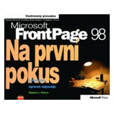 na první pokus-Microsoft FrontPage 98 (Stephen L. Nelson)