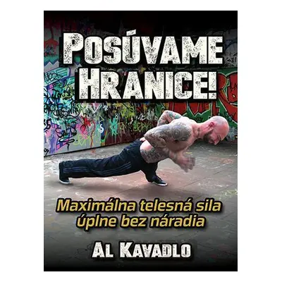 Posúvame hranice (Al Kavadlo) (slovensky)