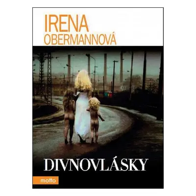 Divnovlásky (Irena Obermannová)