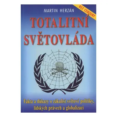 Totalitní světovláda (Martin Herzán)