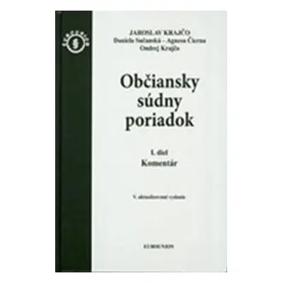 Občiansky súdny poriadok I. a II. diel Komentár (slovensky)