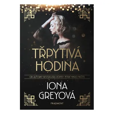 Třpytivá hodina (Iona Grey)