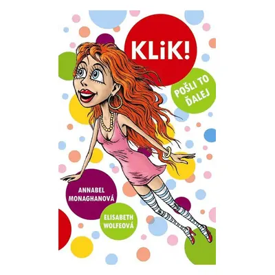 Klik! (Annabel Monaghanová) (slovensky)