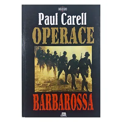 Operace Barbarossa (Carell, Paul,Jaren, Leoš)