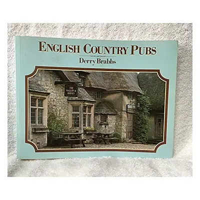 English Country Pubs (Derry Brabbs) (EN)