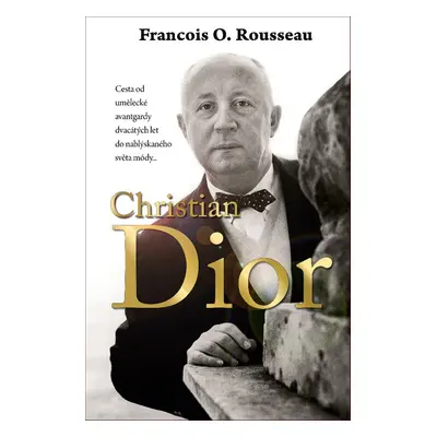 Christian Dior (Francois O. Rousseau)