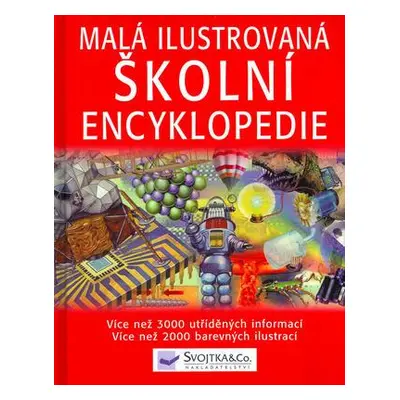 Malá ilustrovaná školní encyklopedie