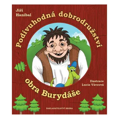 Podivuhodná dobrodružství obra Burydáše (Jiří Hanibal)