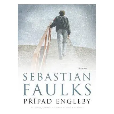 Případ Engleby (Sebastian Faulks)