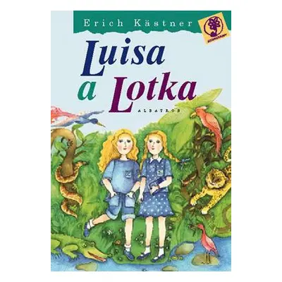 Luisa a Lotka (Erich Kästner)