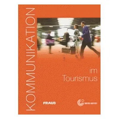 Kommunikation im Tourismus (Dorothea Lévy-Hillerich)