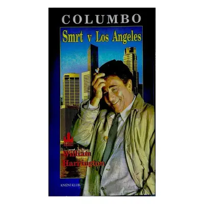 Columbo - Smrt v Los Angeles (William Harrington)