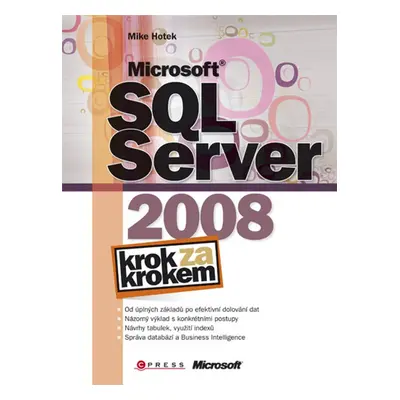 Microsoft SQL Server 2008 (Mike Hotek)