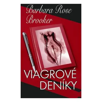 Viagrové deníky (Brooker Barbara Rose)