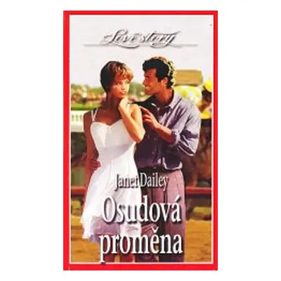 Osudová proměna (Janet Dailey)