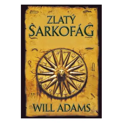 Zlatý sarkofág (Will Adams)