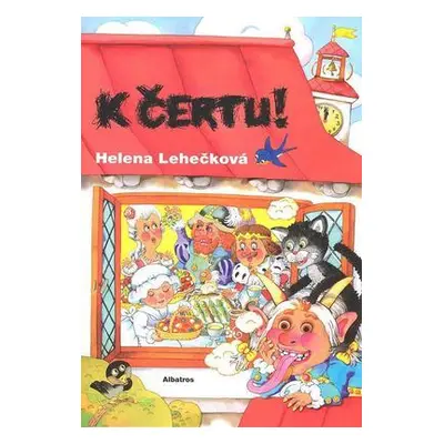 K čertu! - Helena Lehečková (Dagmar Ježková)