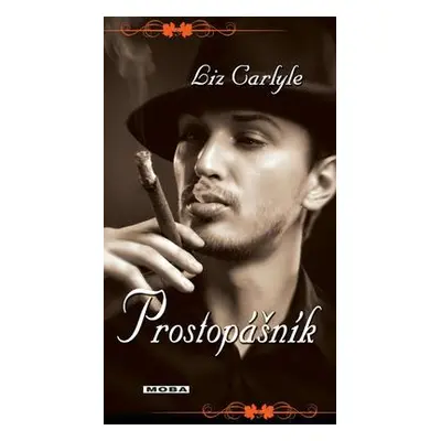 Prostopášník (Liz Carlyle)