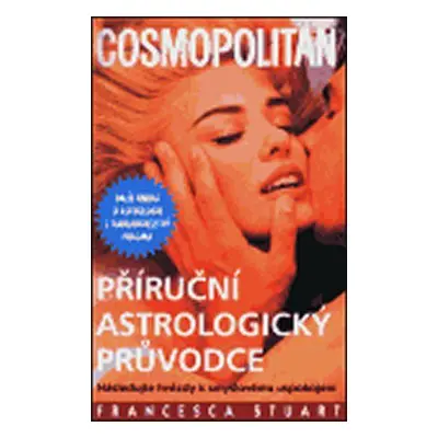 Příruční astrologický průvodce (Stuart, Francesca)