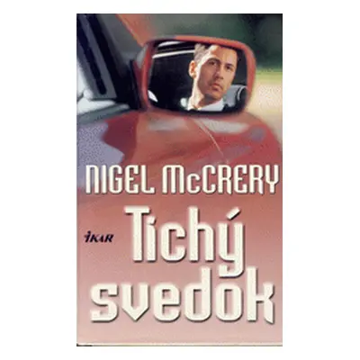 Tichý svědek (Nigel McCrery)