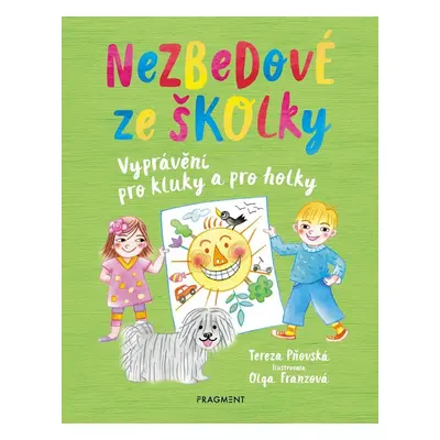 Nezbedové ze školky (Tereza Pňovská)