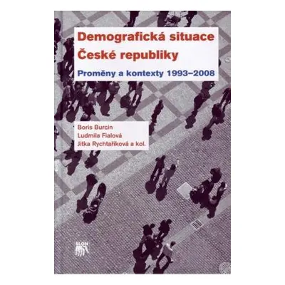 Demografická situace České republiky (Burcin, Boris)