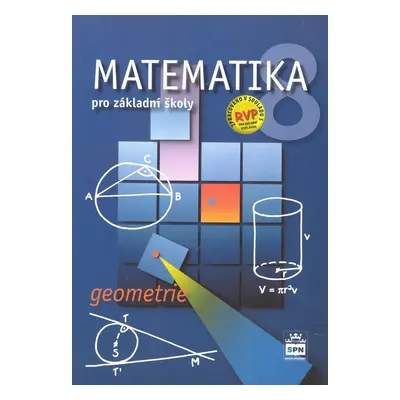 Matematika 8 pro základní školy - Geometrie (Zdeněk Půlpán)