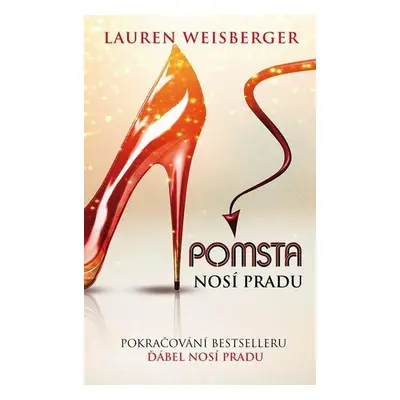 Pomsta nosí Pradu (Lauren Weisberger)