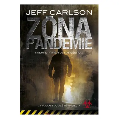 Zóna pandemie (Jeff Carlson)