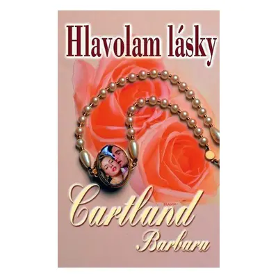 Hlavolam lásky (Barbara Cartland)