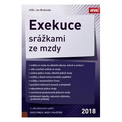 Exekuce srážkami ze mzdy 2018 (JUDr. Jan Breburda)