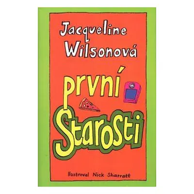 První starosti (Jacqueline Wilson)