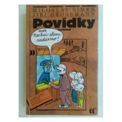 Povídky, aneb, Nechci slevu zadarmo (Miloslav Šimek)